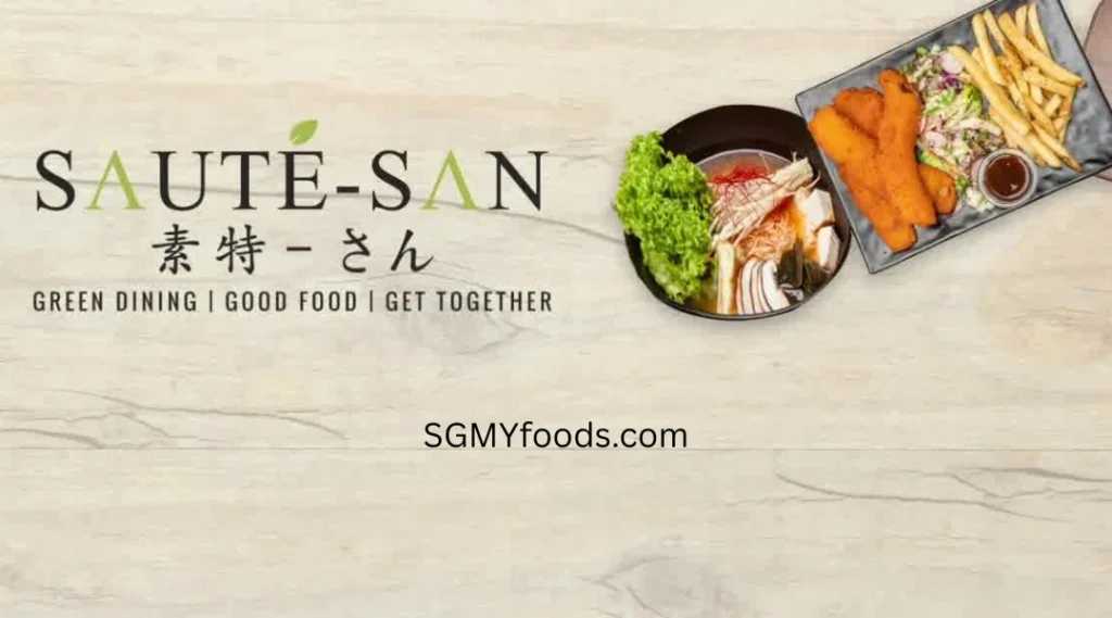Saute-San Menu