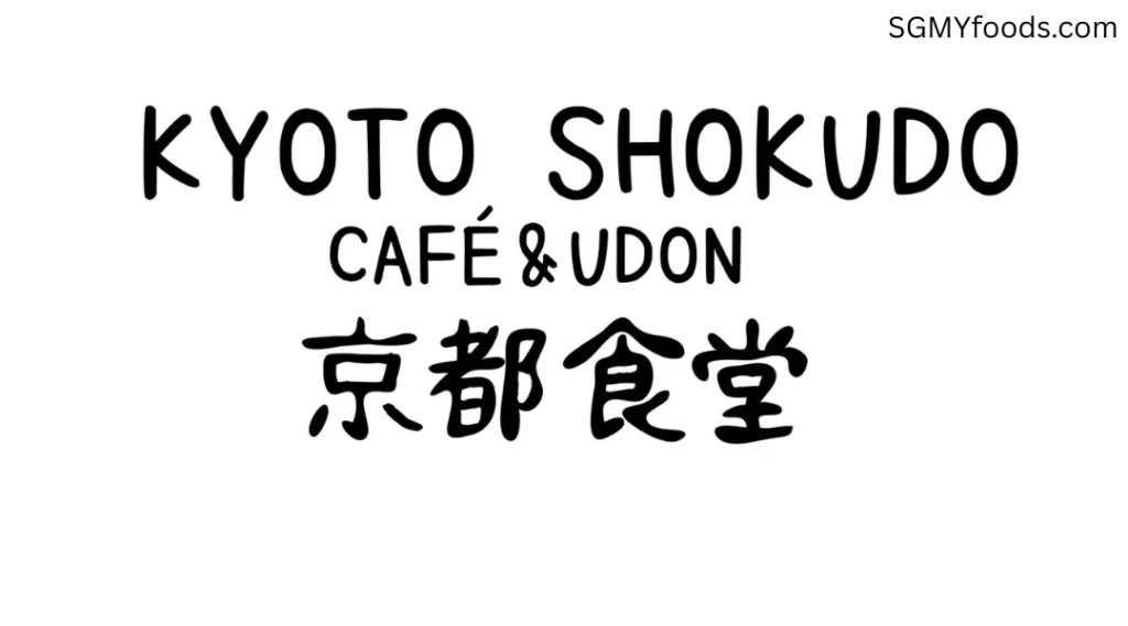 Kyoto Shokudo Menu