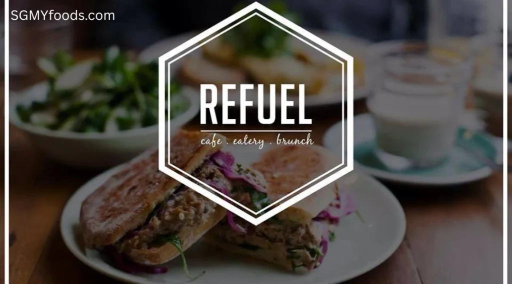 Refuel Cafe Menu