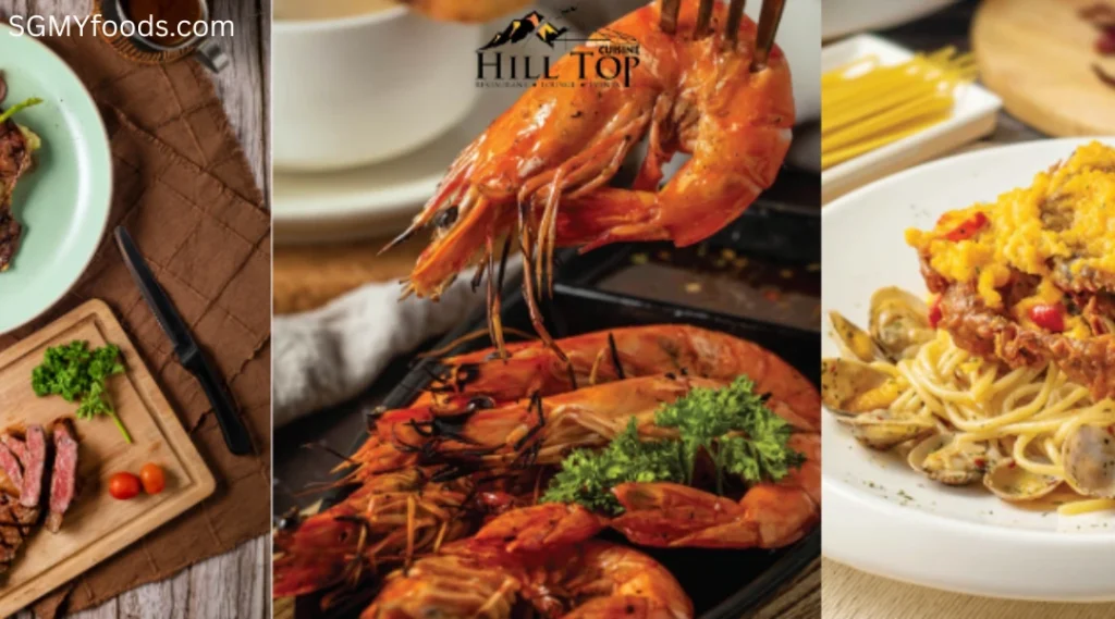 Hilltop Cuisine Menu